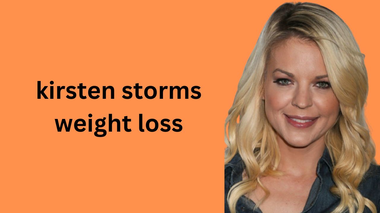 Kirsten Storms Weight Loss